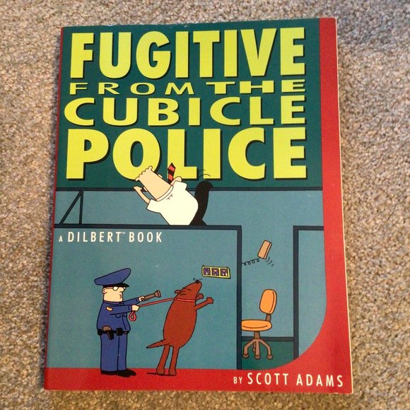 Fugitive From Cubicle Police A Dilbert Book by Scott Adams - Picture 1 of 2